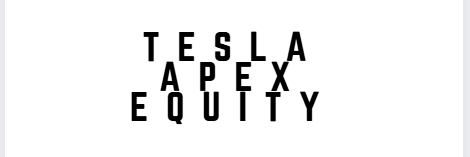 Tesla Apex Equity